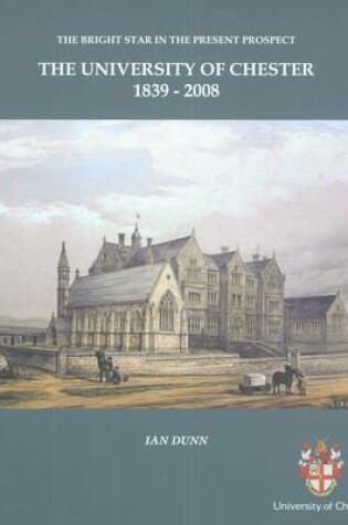 Cover of The University of Chester, 1839 -2008