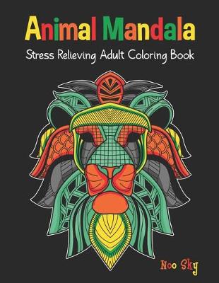 Cover of Animal Mandala Stress Relieving Adult Coloring Book