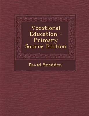 Book cover for Vocational Education - Primary Source Edition