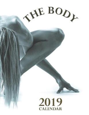 Book cover for The Body 2019 Calendar