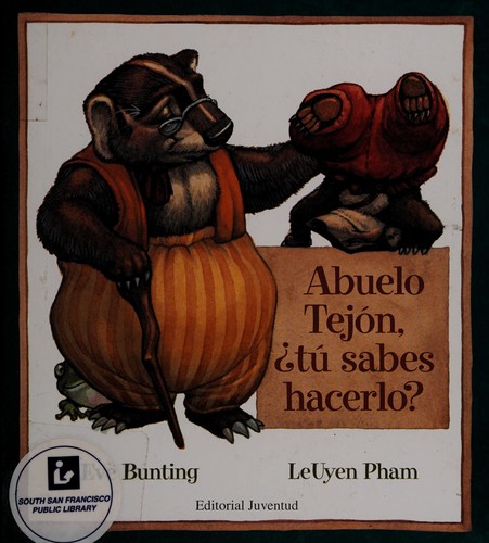 Book cover for Abuelo Tejon, Tu Sabes Hacerlo?