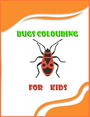 Book cover for bugs colouring for kids