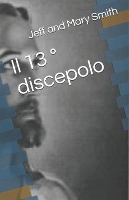 Book cover for Il 13  Degrees discepolo