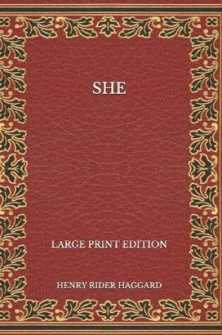 Cover of She - Large Print Edition