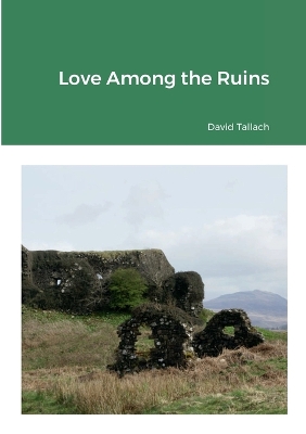 Book cover for Love Among the Ruins