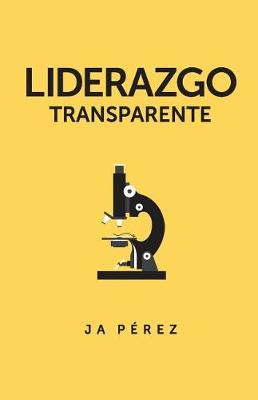 Book cover for Liderazgo Transparente