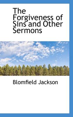 Book cover for The Forgiveness of Sins and Other Sermons