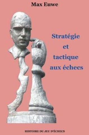 Cover of Stratégie et tactique aux échecs