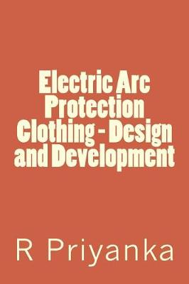 Book cover for Electric Arc Protection Clothing - Design and Development