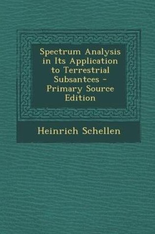Cover of Spectrum Analysis in Its Application to Terrestrial Subsantces