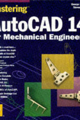 Cover of Mastering AutoCAD 14 for Mechanical Engineers