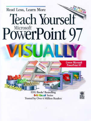 Book cover for Teach Yourself PowerPoint 97 Visually