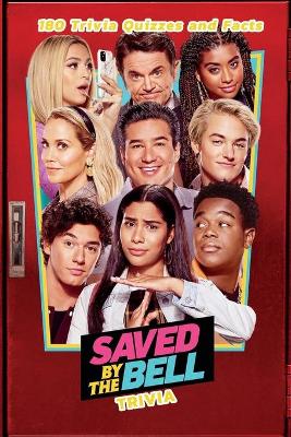 Book cover for Saved By The Bell Trivia