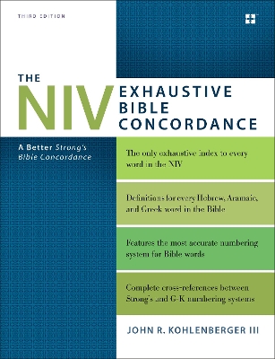 Book cover for The NIV Exhaustive Bible Concordance, Third Edition