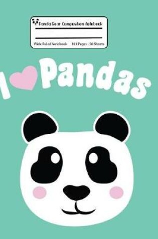 Cover of Panda Bear Composition Notebook