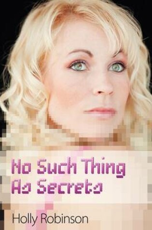 Cover of No Such Thing as Secrets