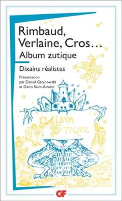 Book cover for Album zutique/Dixains realistes