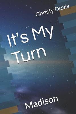 Book cover for It's My Turn