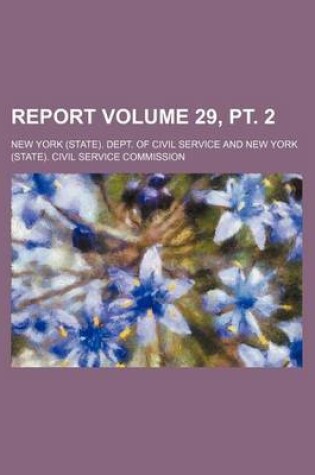 Cover of Report Volume 29, PT. 2