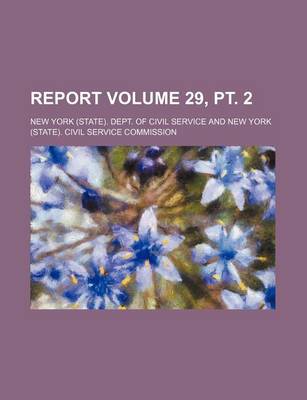 Book cover for Report Volume 29, PT. 2