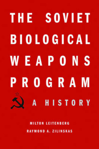 Cover of The Soviet Biological Weapons Program