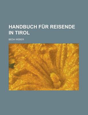Book cover for Handbuch Fur Reisende in Tirol