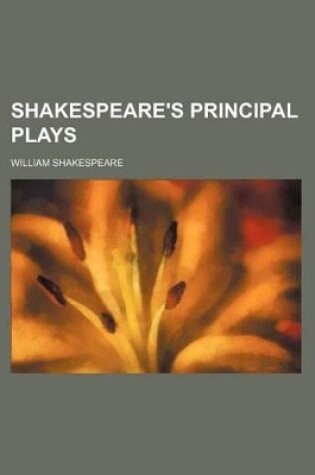 Cover of Shakespeare's Principal Plays