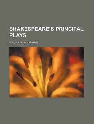 Book cover for Shakespeare's Principal Plays