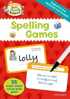 Book cover for Oxford Reading Tree Read with Biff, Chip and Kipper: Spelling Games Flashcards