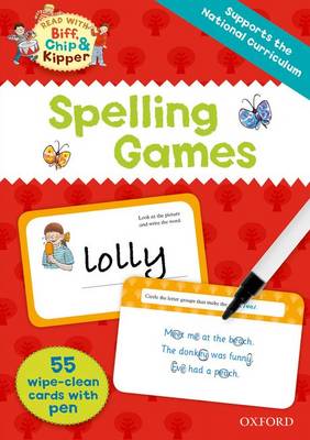 Cover of Oxford Reading Tree Read with Biff, Chip and Kipper: Spelling Games Flashcards