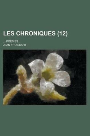 Cover of Les Chroniques; ... Poesies (12)