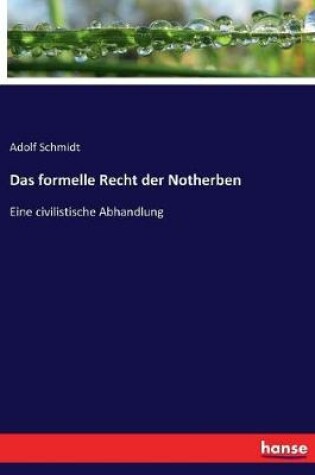 Cover of Das formelle Recht der Notherben