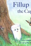 Book cover for Fillup The Cup