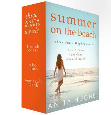 Book cover for Summer on the Beach, Three Anita Hughes Novels