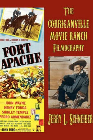 Cover of The Corriganville Movie Ranch Filmography