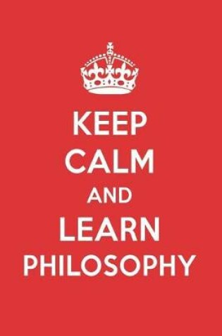 Cover of Keep Calm and Learn Philosophy