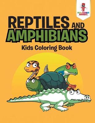 Book cover for Reptiles and Amphibians