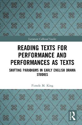 Book cover for Reading Texts for Performance and Performances as Texts