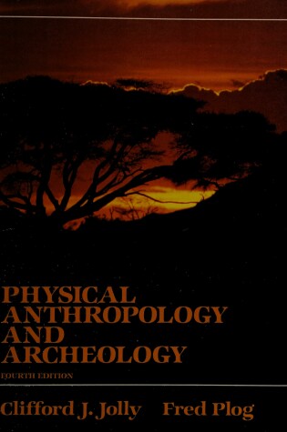 Cover of Physical Anthropology and Archeology