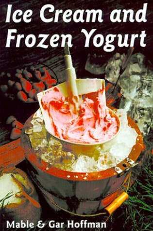 Cover of Ice Cream and Frozen Yoghurt