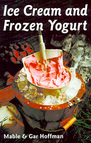 Book cover for Ice Cream and Frozen Yoghurt