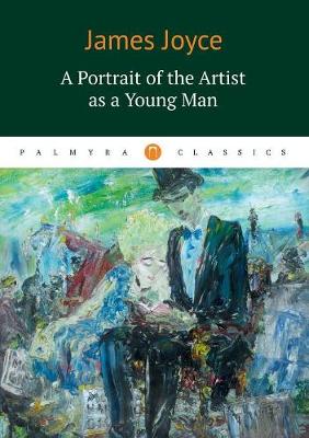 Book cover for A Portrait of the Artist as a Yong Man