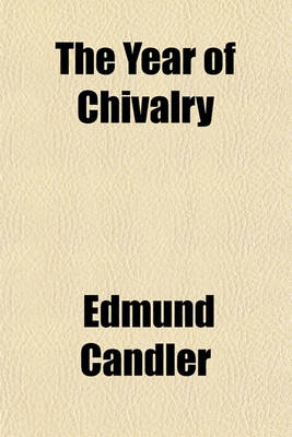 Book cover for The Year of Chivalry