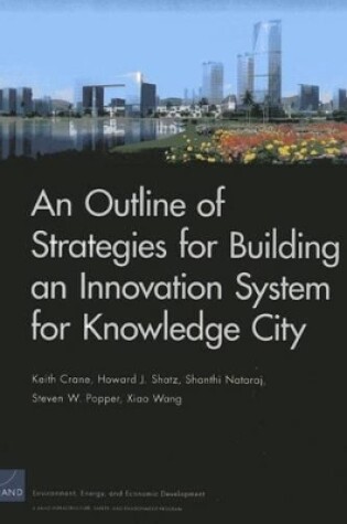 Cover of An Outline of Strategies for Building an Innovation System for Knowledge City