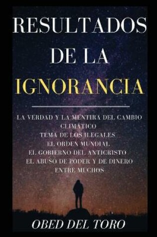 Cover of Resultados De La Ignorancia