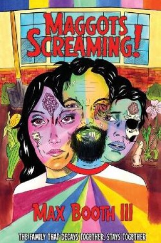 Cover of Maggots Screaming!