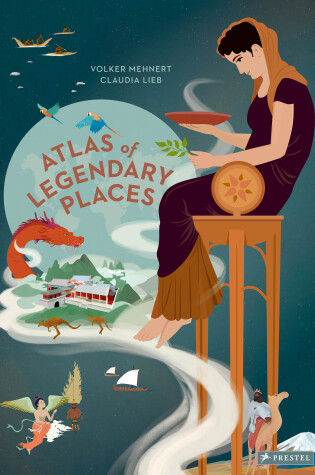 Cover of An Atlas of Legendary Places