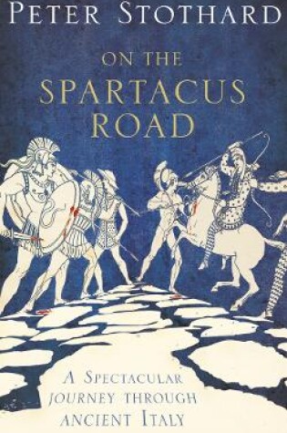 Cover of On the Spartacus Road