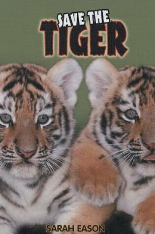 Cover of Save the Tiger