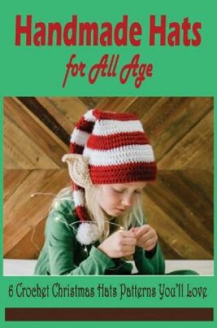 Cover of Handmade Hats for All Age